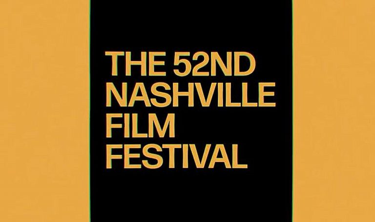 Nashville Film Festival Announces Full Program, Details and Dates